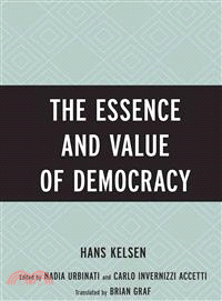 The Essence and Value of Democracy