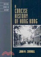 A Concise History of Hong Kong