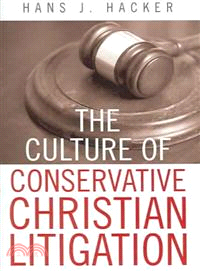 Culture Of Conservative Christian Litigation