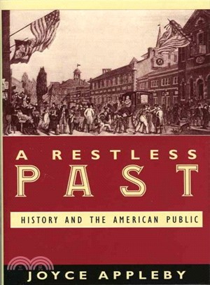 A Restless Past ─ History And The American Public
