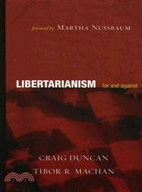 Libertarianism ─ For And Against