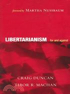 Libertarianism ─ For And Against