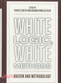 White Logic, White Methods ─ Racism and Methodology