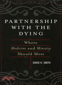 Partnership With The Dying ― Where Medicine And Ministry Should Meet