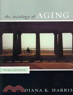 The Sociology of Aging