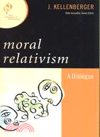 Moral Relativism ─ A Dialogue