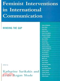 Feminist Interventions in International Communication: Minding the Gap