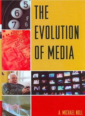 The Evolution of Media