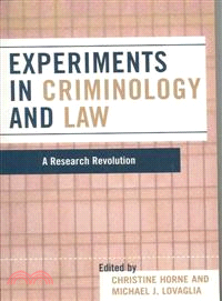 Experiments in Criminology and Law