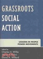 Grassroots Social Action ─ Lessons in People Power Movements
