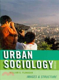Urban Sociology ─ Images and Structure