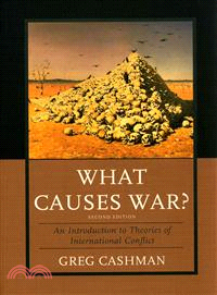 What Causes War? ─ An Introduction to Theories of International Conflict