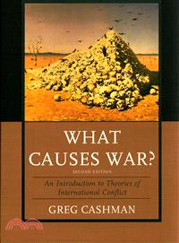 What Causes War? ─ An Introduction to Theories of International Conflict