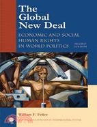 The Global New Deal: Economic and Social Human Rights in World Politics