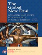 The Global New Deal: Economic and Social Human Rights in World Politics