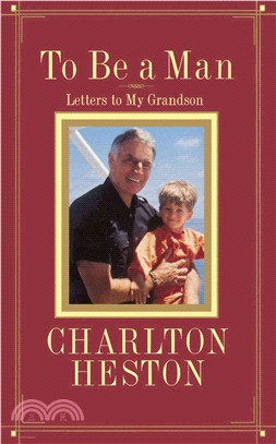 To Be a Man: Letters to My Grandson