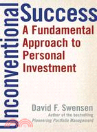 Unconventional Success ─ A Fundamental Approach To Personal Investment