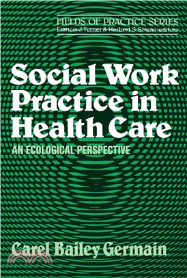 Social Work Practice in Health Care: An Ecological Perspective