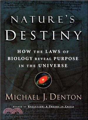 Nature's Destiny ― How the Laws of Biology Reveal Purpose in the Universe