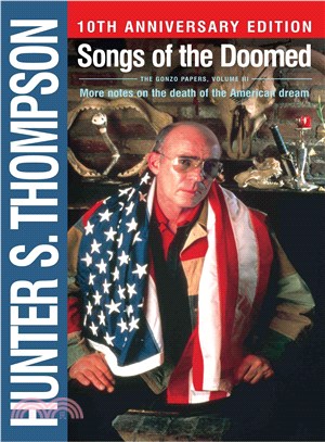 Songs of the Doomed ─ More Notes on the Death of the American Dream