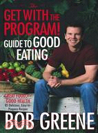 The Get With the Program! Guide to Good Eating: Great Food for Good Health | 拾書所