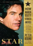 Star: How Warren Beatty Seduced America | 拾書所
