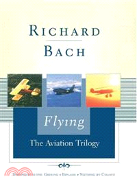 Flying—The Aviation Trilogy