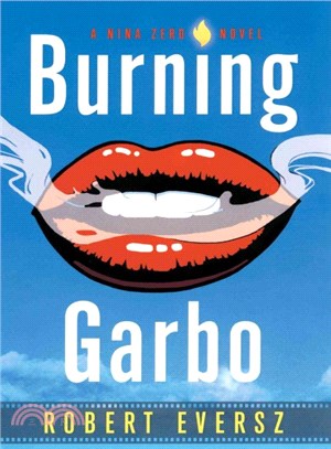 Burning Garbo ― A Nina Zero Novel