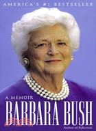 Barbara Bush ─ A Memoir