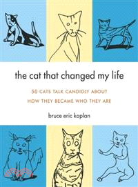 The Cat That Changed My Life