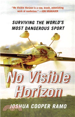 No Visible Horizon ─ Surviving the World's Most Dangerous Sport