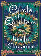 Circle of Quilters ─ An Elm Creek Quilts Novel