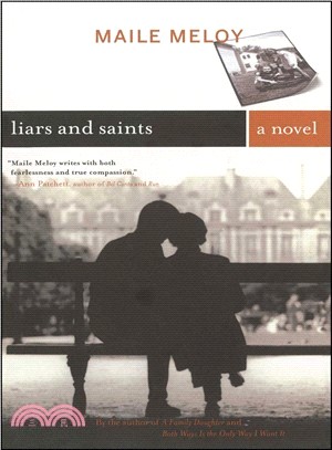 Liars and Saints ─ A Novel