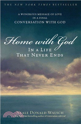 Home With God ─ In a Life That Never Ends