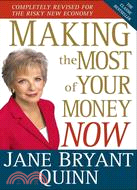 Making the Most of Your Money Now ─ The Classic Bestseller Completely Revised for the New Economy
