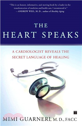 The Heart Speaks ─ A Cardiologist Reveals the Secret Language of Healing