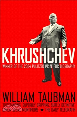 Khrushchev：The Man And His Era