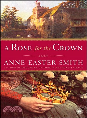 A rose for the crown /