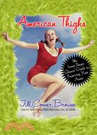 American Thighs: The Sweet Potato Queens\