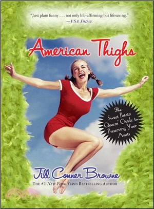 American Thighs: The Sweet Potato Queens\