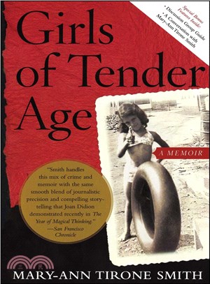 Girls of Tender Age ─ A Memoir