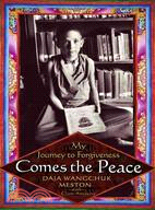 Comes the Peace: My Journey to Forgiveness