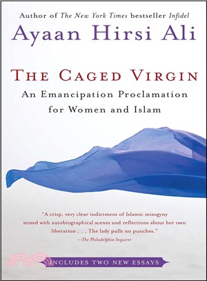 The Caged Virgin ─ An Emancipation Proclamation for Women and Islam