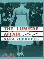 The Lumiere Affair: A Novel of Cannes