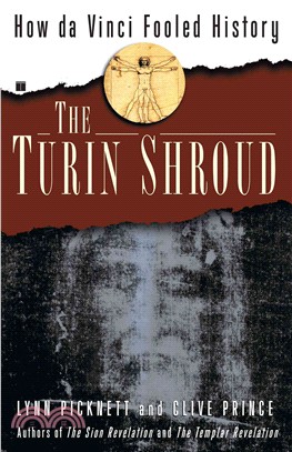 The Turin Shroud—How Da Vinci Fooled History