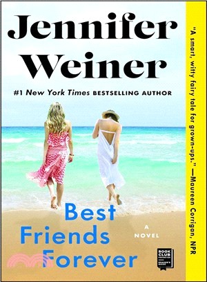 Best Friends Forever: A Novel 永遠的好朋友