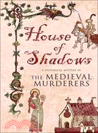 House of Shadows