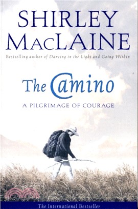 The Camino：A Pilgrimage Of Courage