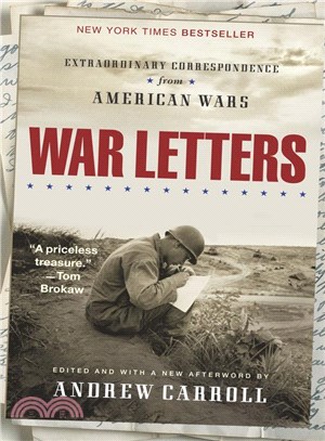 War Letters ─ Extraordinary Correspondence from American Wars