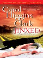Jinxed ─ A Regan Reilly Mystery
